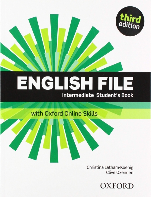 Oxenden Clive, Koenig Christina Latham English File. Intermediate: Student's Book with Student's Site and Oxford Online Skills 
