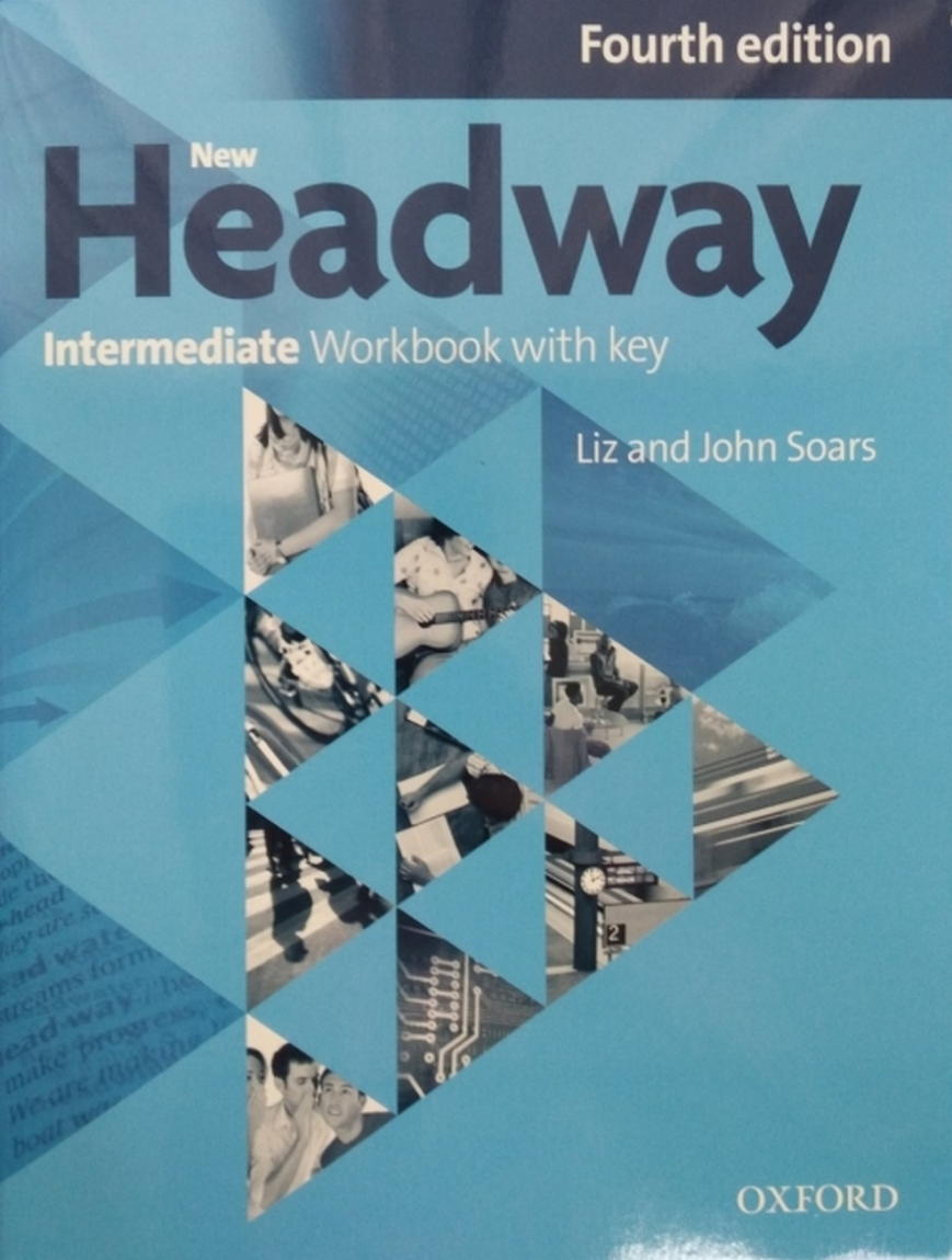 Soars Liz, Soars John New Headway: Intermediate. Workbook with Key 