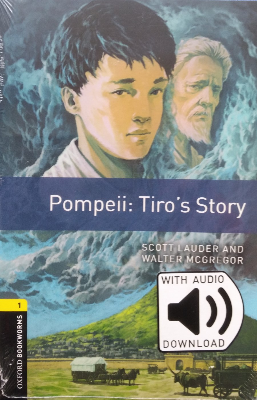 Pompeii. Tiro's Story with Audio Download (access card inside) 