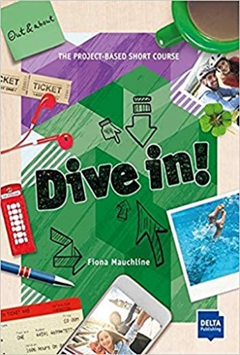 Mauchline Fiona Dive in! Out and about. The Project-Based Short Course 