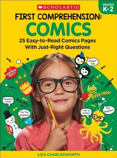 Immacula A. Rhodes, Charlesworth Liza First Comprehension. Comics. 25 Easy-To-Read Comics with Just-Right Questions 