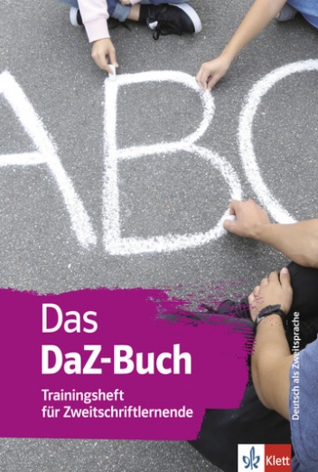 García Alexis Feldmeier Das DaZ-Buch. Trainingsheft fur Zweitschriftlernende 