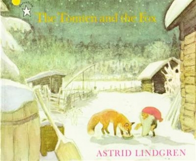 Lindgren Astrid, Karl-Erik Forsslund The Tomten and the Fox 
