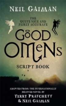 Gaiman Neil The Quite Nice and Fairly Accurate Good Omens Script Book 