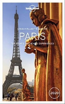 Lonely Planet, Le Nevez Catherine, Pitts Christoph Best of Paris 2020 
