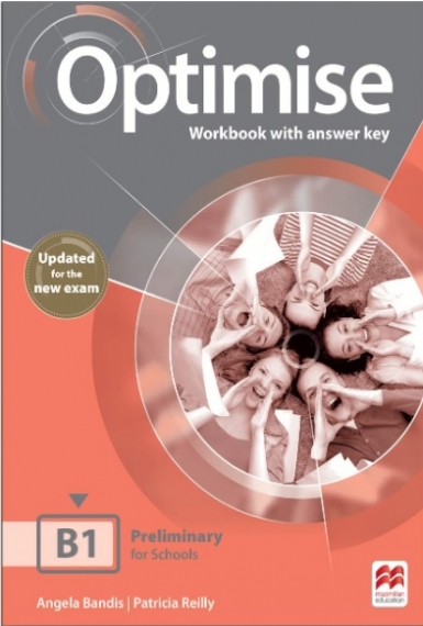 Reilly Patricia, Mann Malcolm, Bowell Jeremy, Ormerod Mark, Bandis Angela Optimise B1. Workbook with answer key 