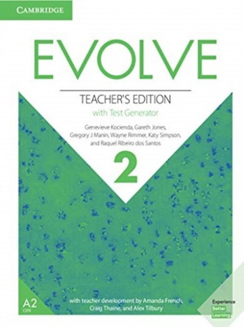 Kocienda Genevieve, Jones Gareth, Rimmer Wayne, Simpson Katy, Gregory J. Manin Evolve 2. Teacher's Edition with Test Generator 