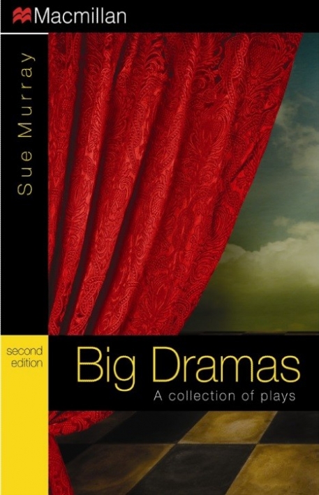 Murray Sue Big Dramas. A collection of plays 