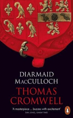 MacCulloch Diarmaid Thomas Cromwell. A Life 