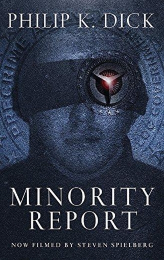 Dick Philip K. Minority Report (Film Tie-In) 