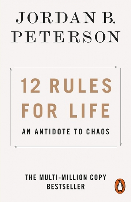 Peterson Jordan B 12 Rules for Life 