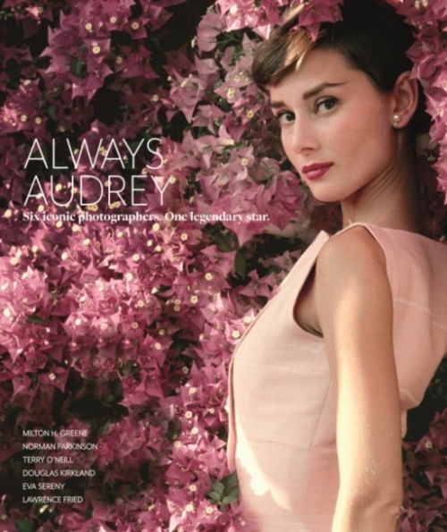Images Iconic Always Audrey: Six Iconic Photographers. One Legendary Star. 
