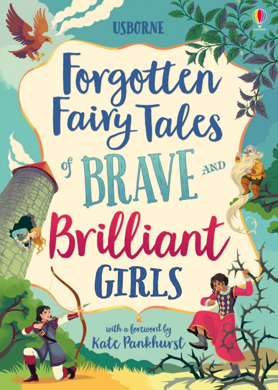 Various Forgotten fairy tales of brave and brilliant girls 
