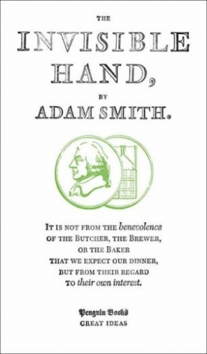 Adam Smith The Invisible Hand 