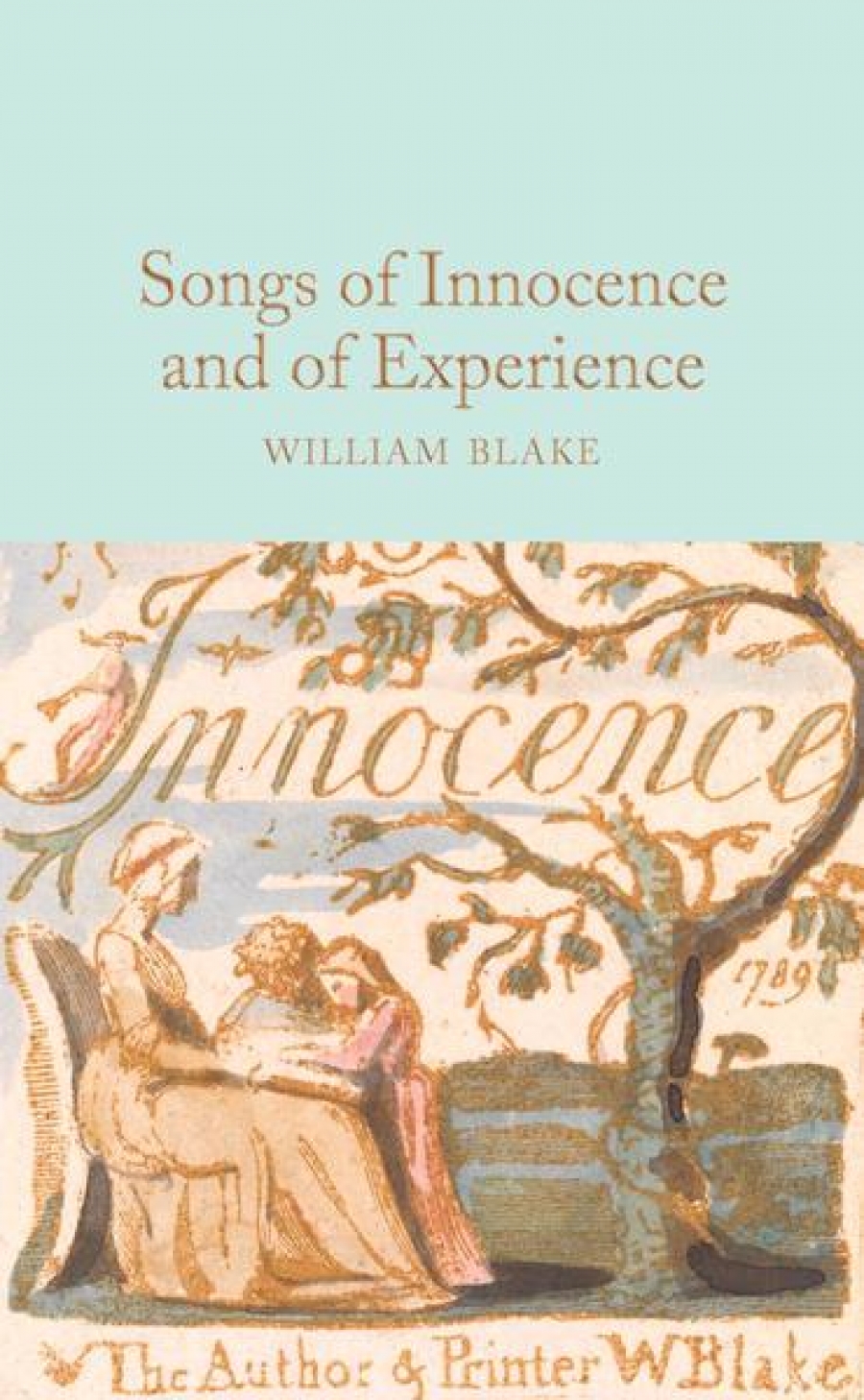 Blake William Songs of Innocence and of Experience 