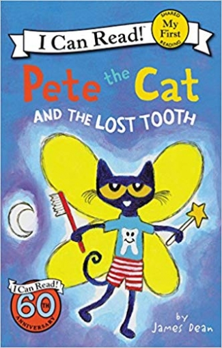 Dean James Pete the Cat and the Lost Tooth 