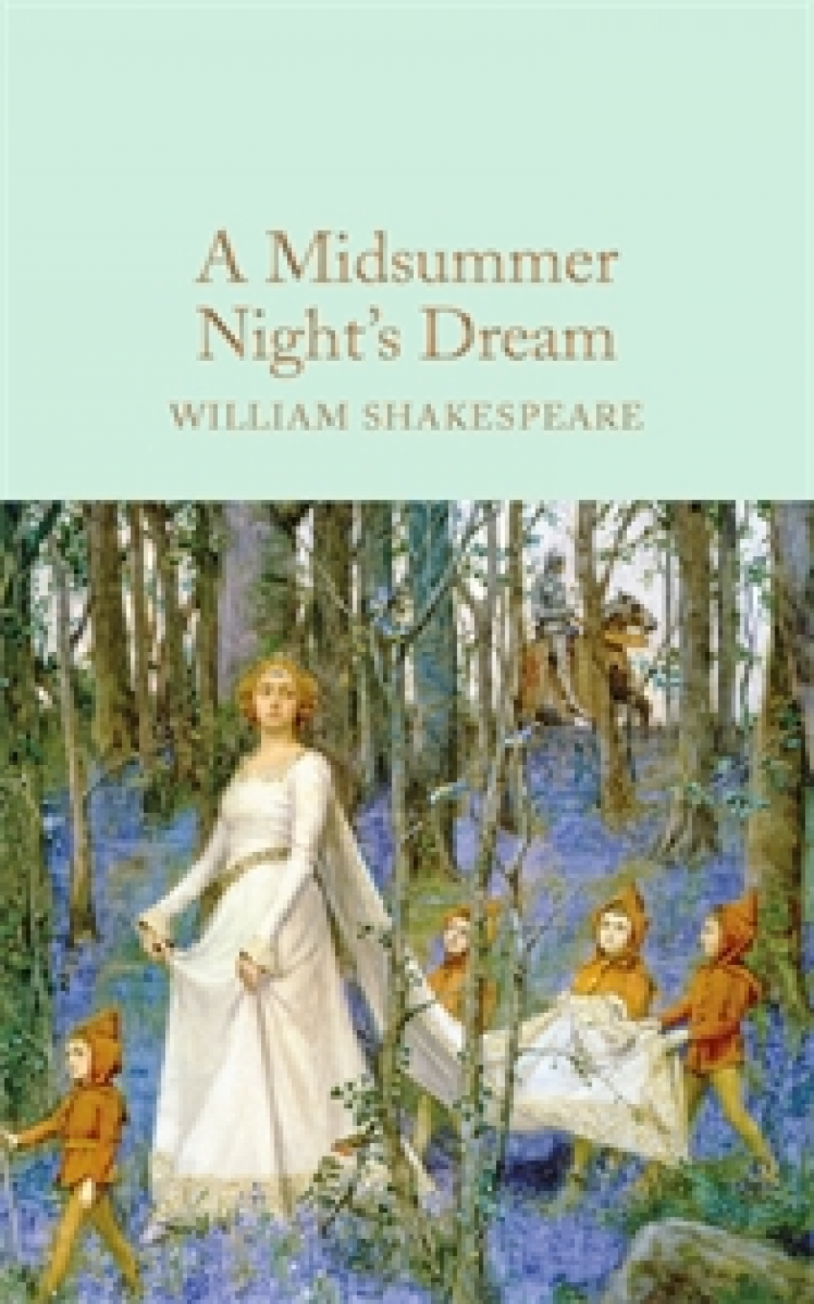 Shakespeare William A Midsummer Night's Dream 