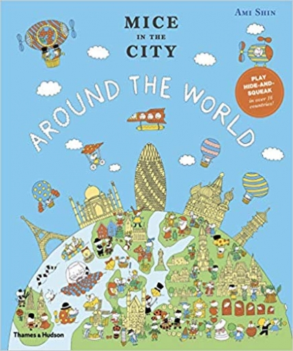 Shin Ami, Harris Jamie Mice in the City: Around the World 