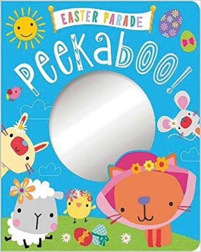 Easter Parade Peekaboo! Board book 