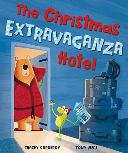 Corderoy Tracey The Christmas Extravaganza Hotel 