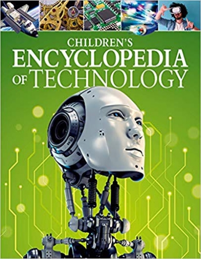 Children's Encyclopedia of Technology 