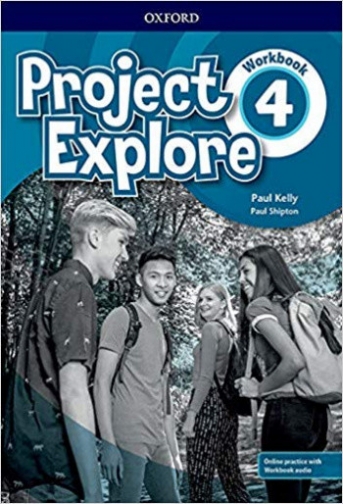 Project Explore 4. Workbook with Online Practice and Workbook Audio 