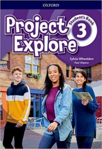 Project Explore 3. Student's Book 