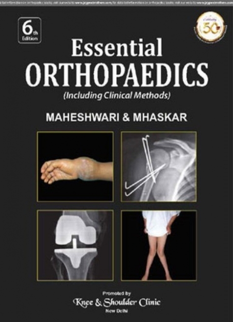 Essential Orthopaedics Including Clinical Methods 