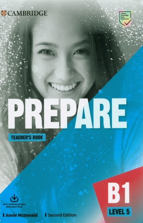 McDonald Annie Prepare. Teacher's Book with Downloadable Resource Pack (Class Audio, Video and Teacher's Photocopiable Worksheets). Level 5. Second Edition 