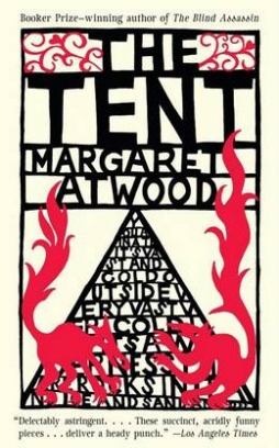 Atwood Margaret The Tent 
