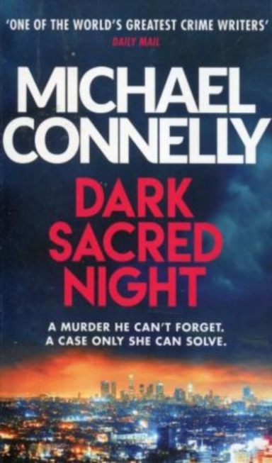 Connelly Michael Dark Sacred Night 
