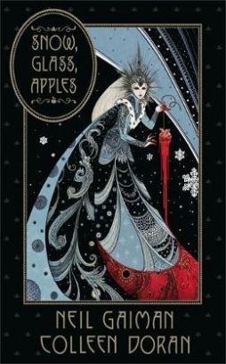 Gaiman Neil Snow, Glass, Apples 