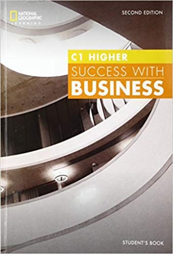 Hughes John, Dummett Paul, Stephenson Helen, Pedretti Mara, Benn Colin, Cook Rolf Success with Business. C1 Higher Student's Book 