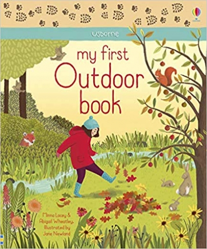 Lacey Minna My First Outdoor Book. Board book 