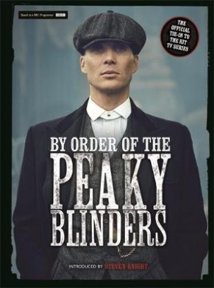 Allen Matt By Order of the Peaky Blinders 