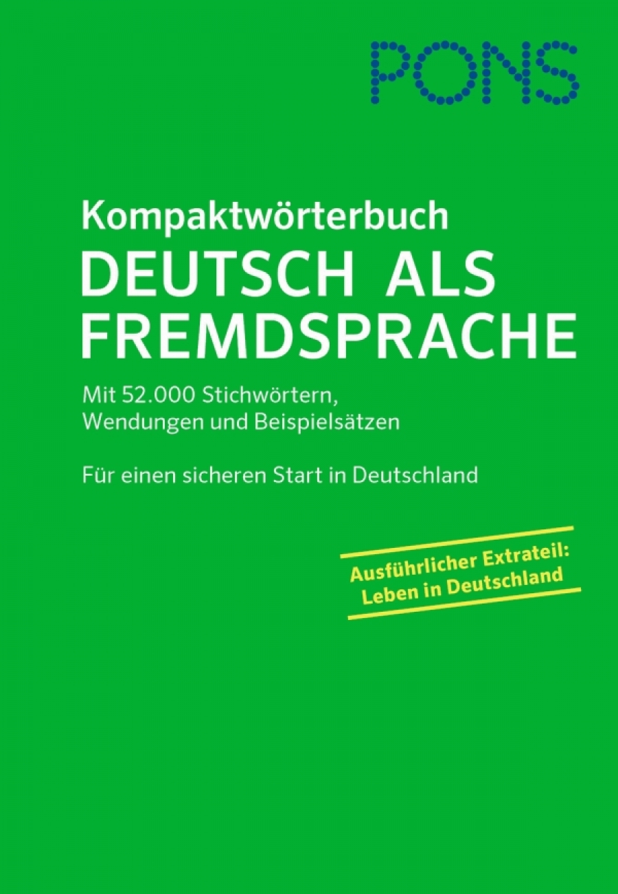 PONS Kompaktwörterbuch. Deutsch als Fremdsprache 