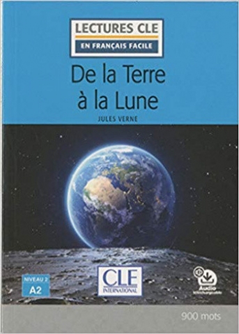Verne Jules De la Terre a la Lune + Audio telechargeable 