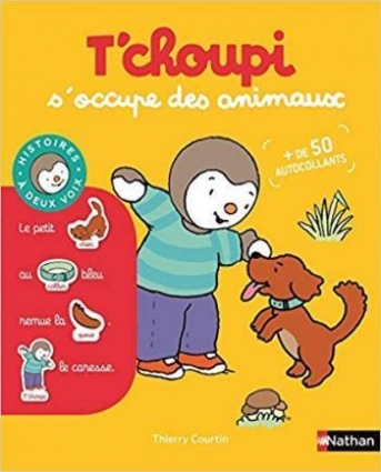 Courtin Thierry T'choupi s'occupe des animaux 