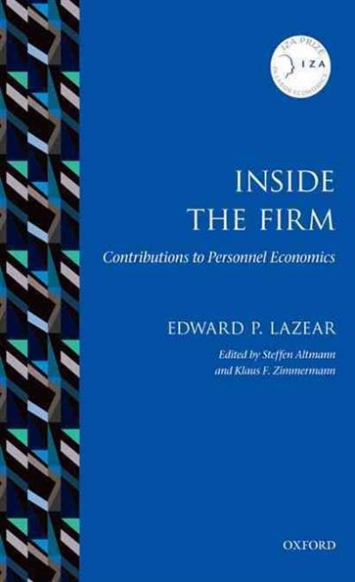Edward P. Lazear Inside the Firm. Contributions to Personnel Economics 