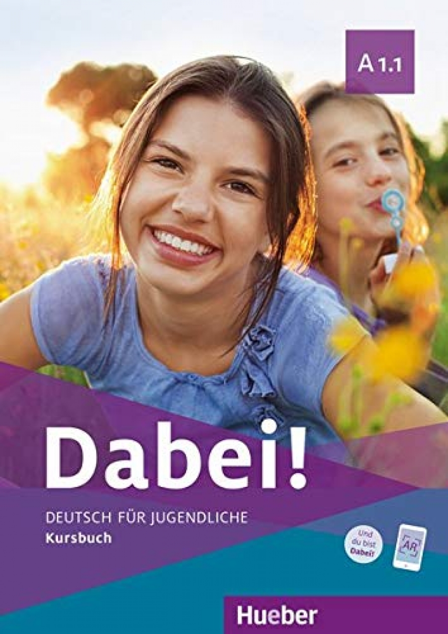 Alberti Josef, Kopp Gabriele, Büttner Siegfried Dabei! A1.1. Arbeitsbuch. Deutsch für Jugendliche 