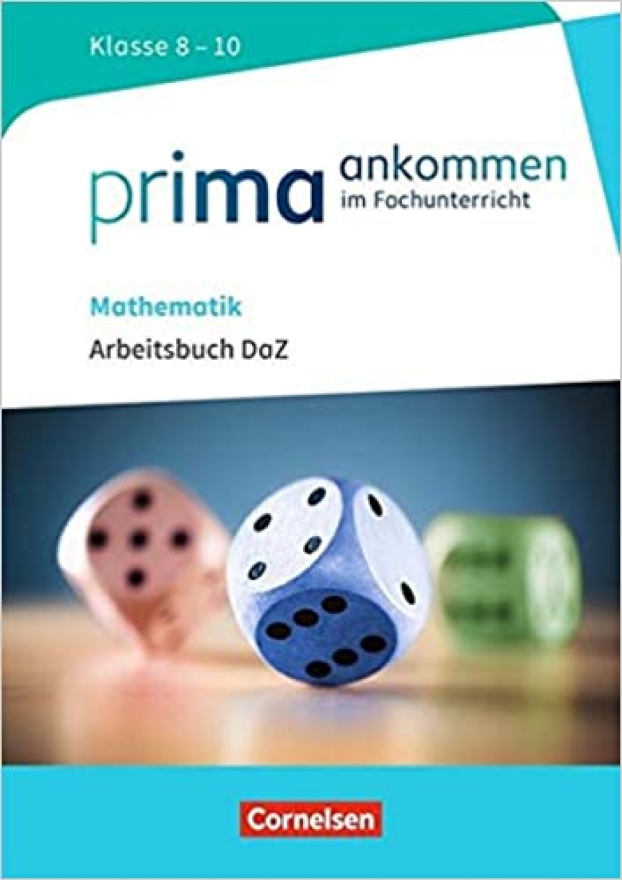 Jin Rohrmann Zbrankova Prima ankommen Im Fachunterricht. Mathematik: Klasse 8-10. Arbeitsbuch DaZ mit Lösungen 