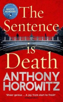 Horowitz Anthony The Sentence is Death 
