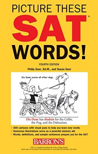 Geer Ed M. Philip, Geer Susan Picture These SAT Words!, 4th Edition 