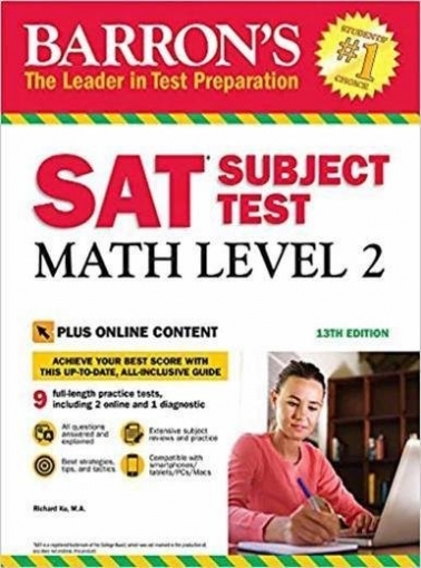 Ku Richard Barron's SAT Subject Test: Math Level 2, 13th Edition 