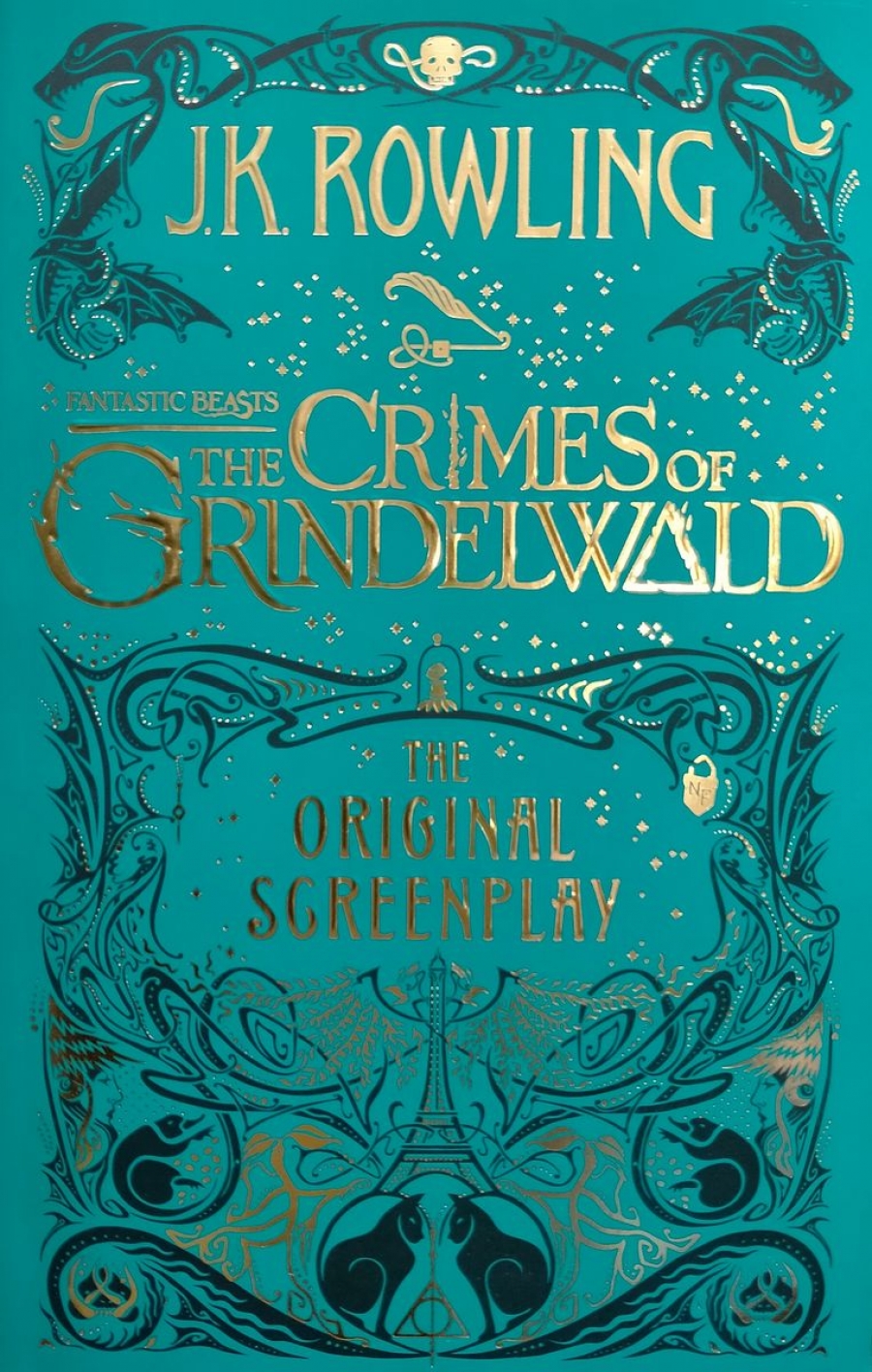Rowling J.K. Fantastic Beasts: The Crimes of Grindelwald. The Original Screenplay 