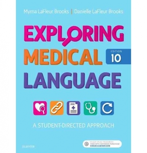 Lafleur Brooks Exploring medical language, 10 ed. 