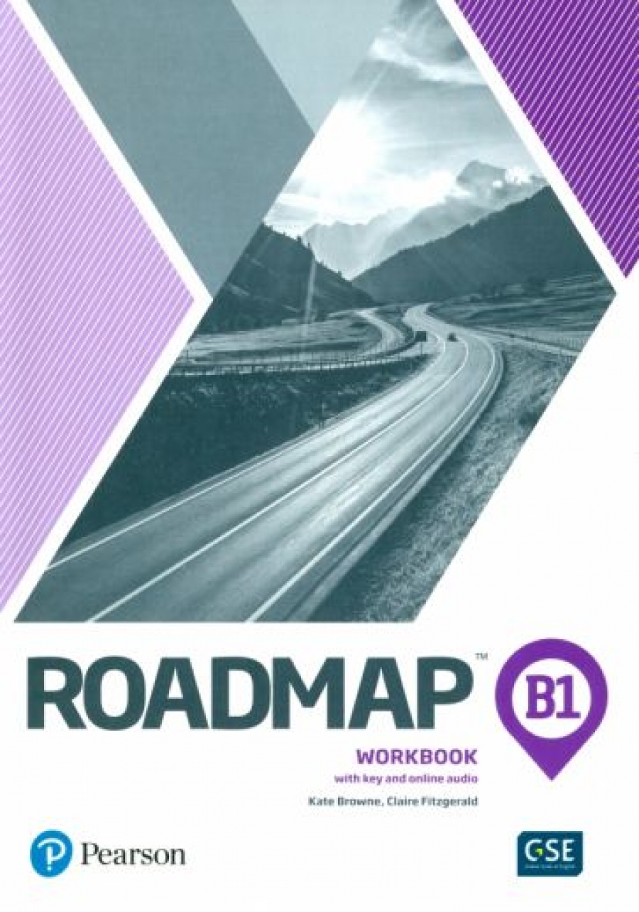 Fitzgerald Claire, Browne Katherine Roadmap B1. Workbook with Digital Resources 