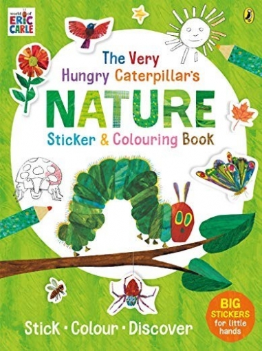 Carle Eric The Very Hungry Caterpillar's Nature. Sticker and Colouring Book 