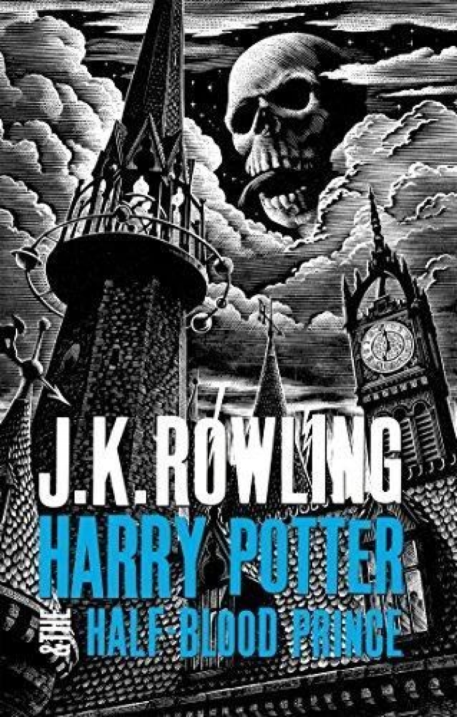 Rowling J.K. Harry Potter and the Half-Blood Prince 