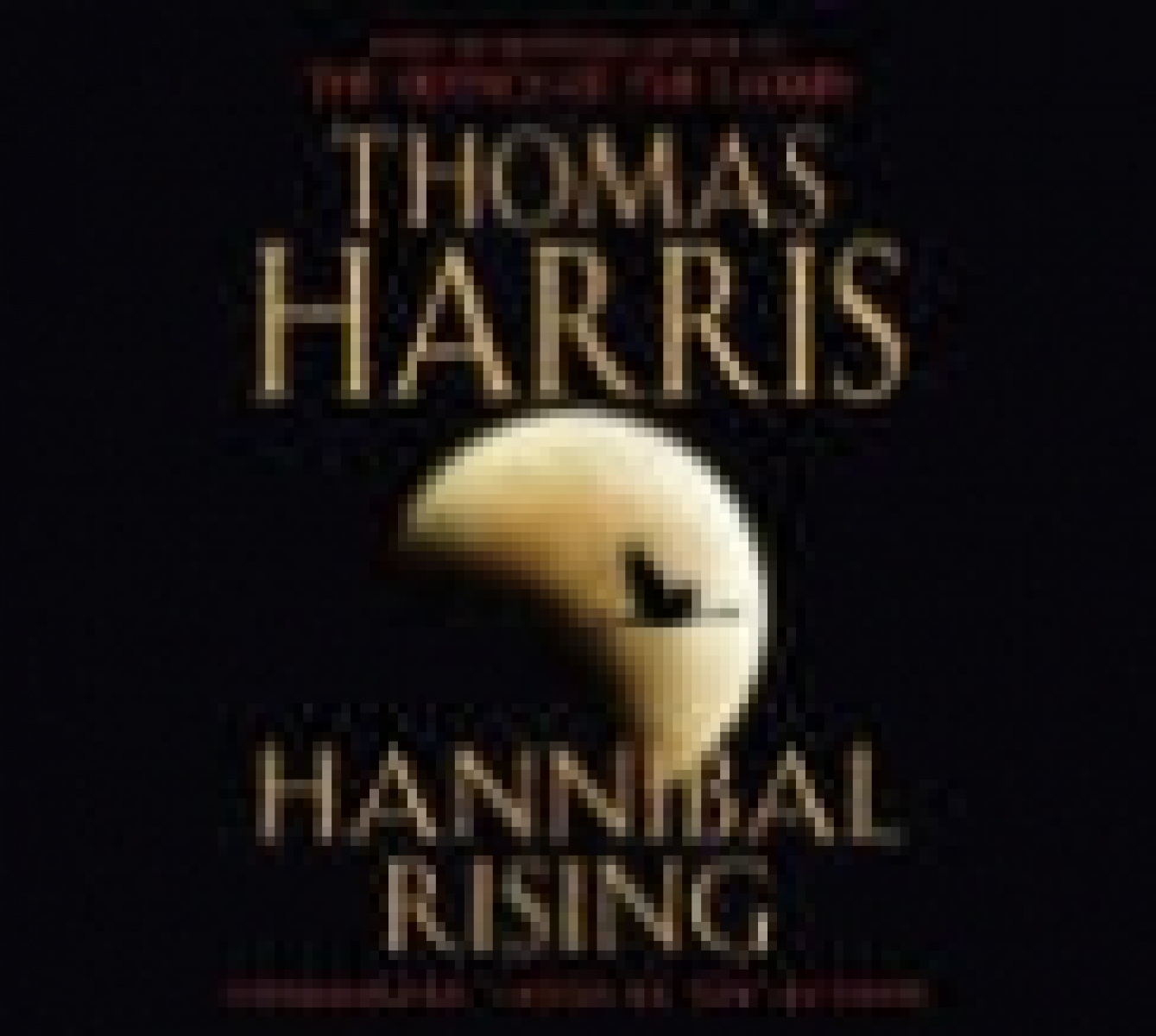 Harris Thomas Audio CD. Hannibal Rising 